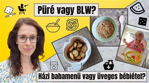 Püré vagy BLW módszer