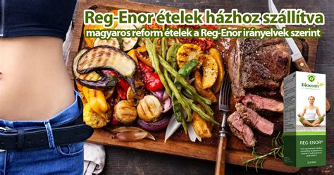 Reg-Enor diéta ételek
