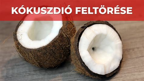 kókuszdió feltörése