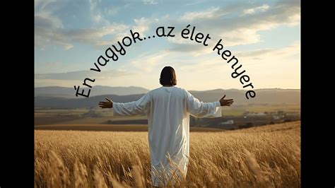Jézus, mint az élet kenyere