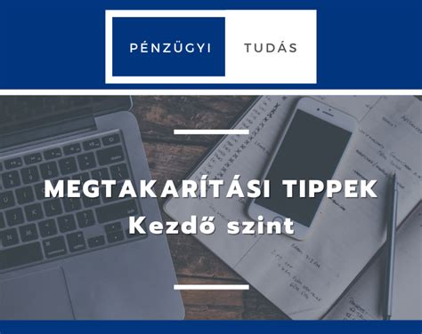 Költségvetés tervezése és megtakarítási tippek