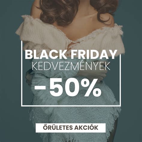 Black Friday kedvezmények
