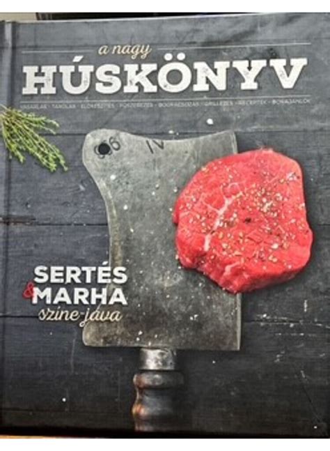 A Nagy Húskönyv belülről, egy receptoldal