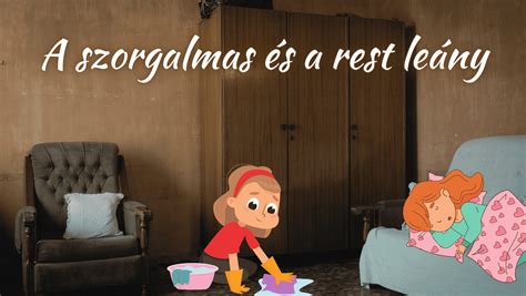 A szorgalmas és a rest leány tematikus kép