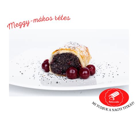 Mákos-meggyes rétes
