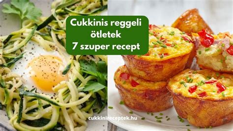 Cukkinis ételek válogatása