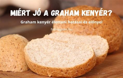 A tartós kenyér előnyei és tulajdonságai