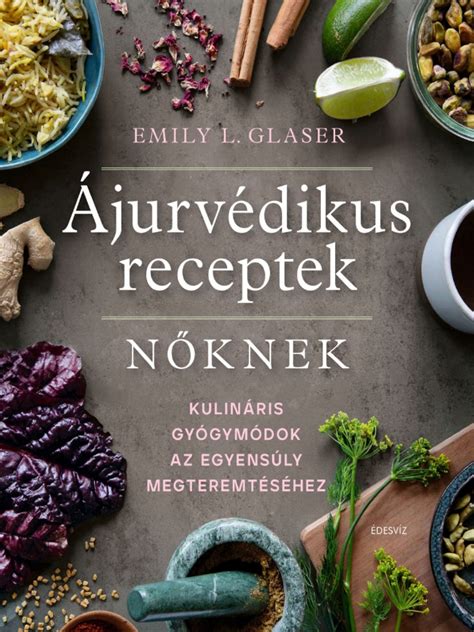Ájurvédikus ételek