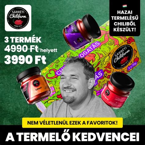 Sárréti ChiliFarm termékek reklámja