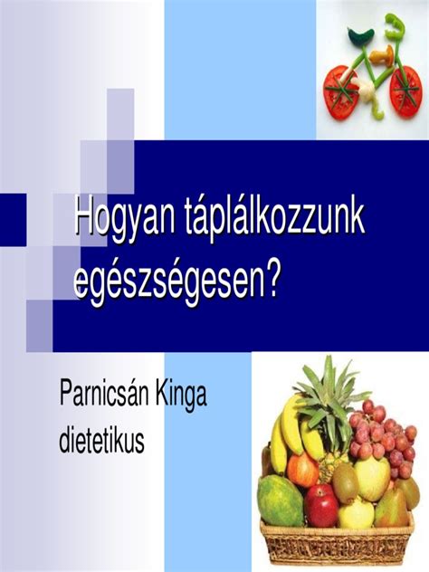 Egyensúlyozott táplálkozás