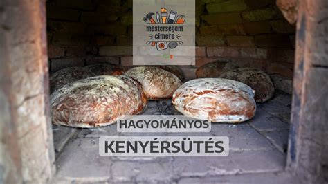 Kenyérsütés hagyományos módszerekkel