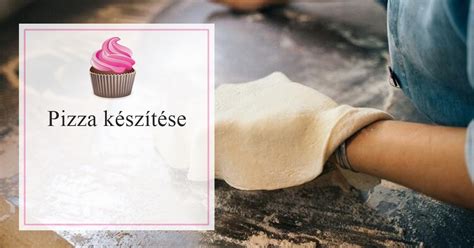 Kézműves pizza készítése