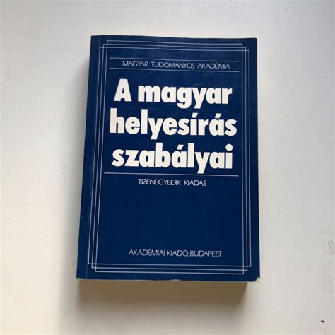 A magyar ábécé és helyesírás szabályai