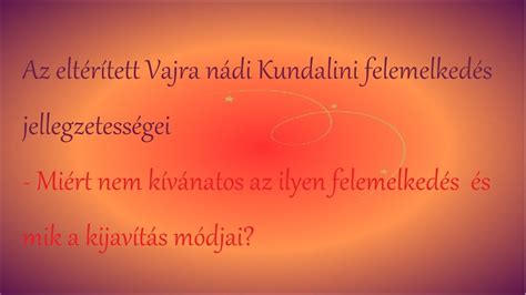 A Nádi rendszer és a Kundalini áramlása