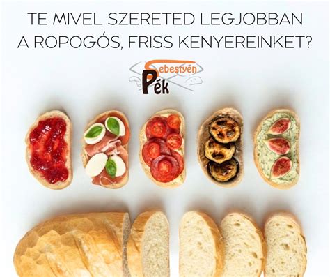 Ropogós baguette-ek, különböző töltelékekkel