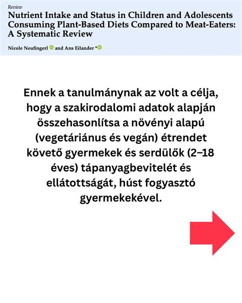 A gyermekek növényi étrendjének kritikus tápanyagait és pótlásuk módjait bemutató táblázat.
