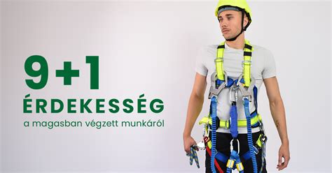Személyi védőfelszerelések magasban végzett munkához