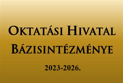 Az Oktatási Hivatal Bázisintézmény táblája