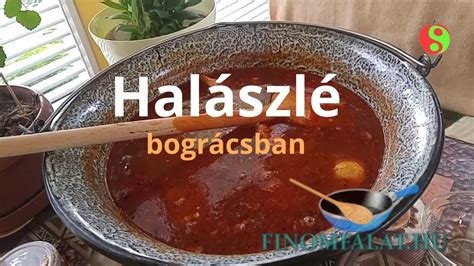 Halászlé készítése bográcsban