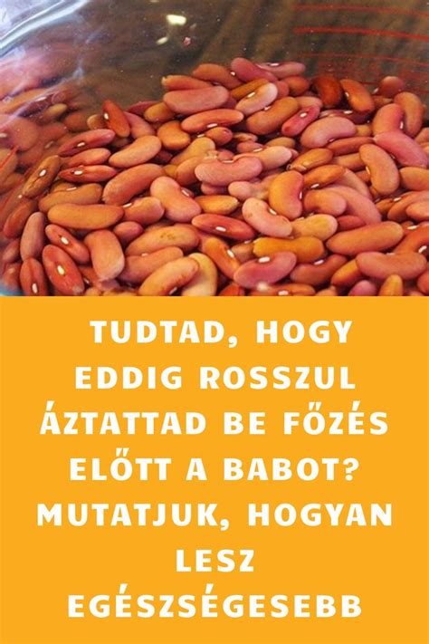 Száraz bab áztatása főzés előtt