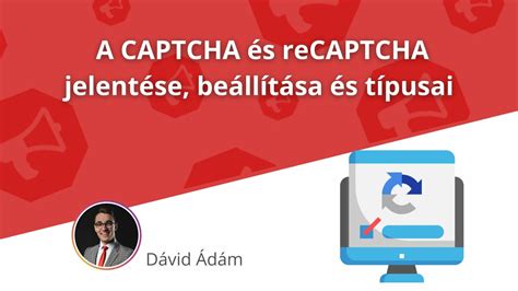 Captcha típusok és működésük
