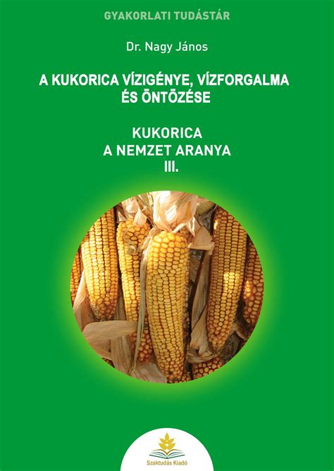 Kukorica tápanyagtartalmának infografikája