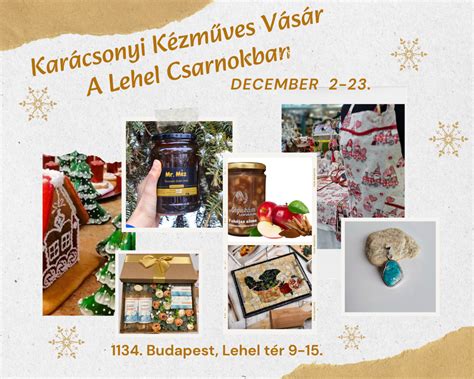 A Lehel Csarnok nyüzsgő beltere és a kézműves standok kínálata