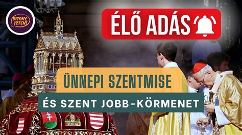 Szent Jobb körmenet