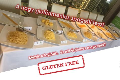 Nébih gluténmentes spagetti teszt eredmények táblázat