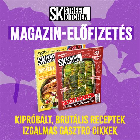Street Kitchen főzés inspiráció