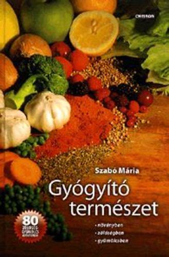 Zöldségben és gyümölcsben gazdag táplálkozás