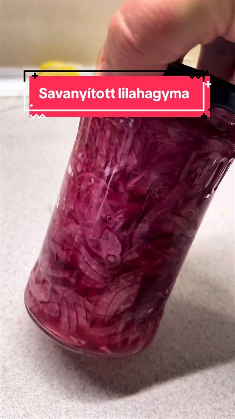 vöröshagyma, ecet, cukor és víz keveréke
