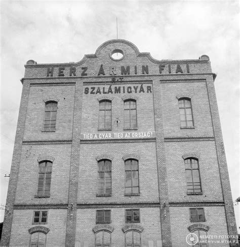 Herz Ármin és Fiai Szalámigyár a Soroksári úton egy régi fotón
