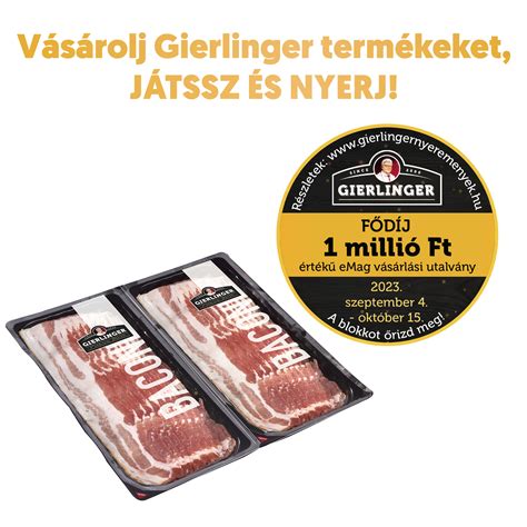 Gierlinger Premium Bacon termékcsalád
