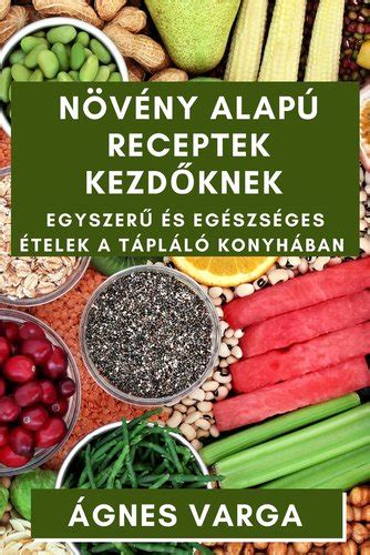 Példa egészséges alternatívákra a konyhában