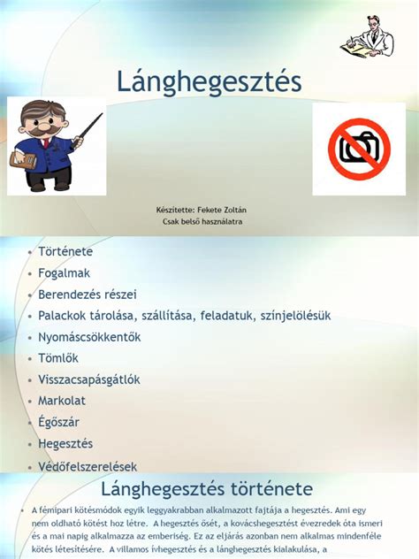 Lánghegesztés folyamata