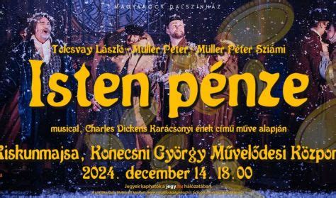 Isten Pénze előadás jelenete