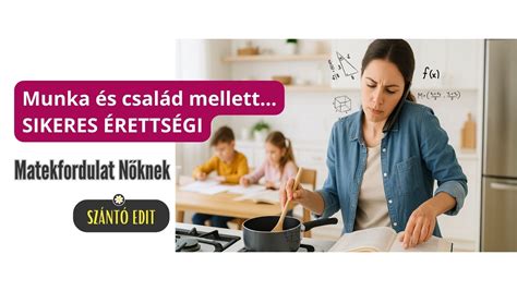 Munka és család: egyensúlykeresés