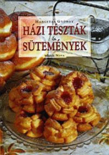 különböző tészták és sütemények
