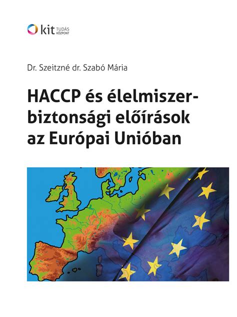Az élelmiszer-biztonsági előírások fontossága