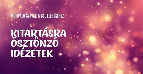 Motivációs idézet a kitartásról