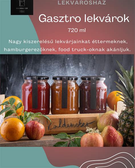 Kaldeneker lekvárok választéka
