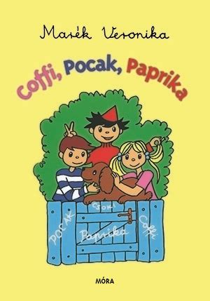 Coffi, Pocak és Paprika barátsága